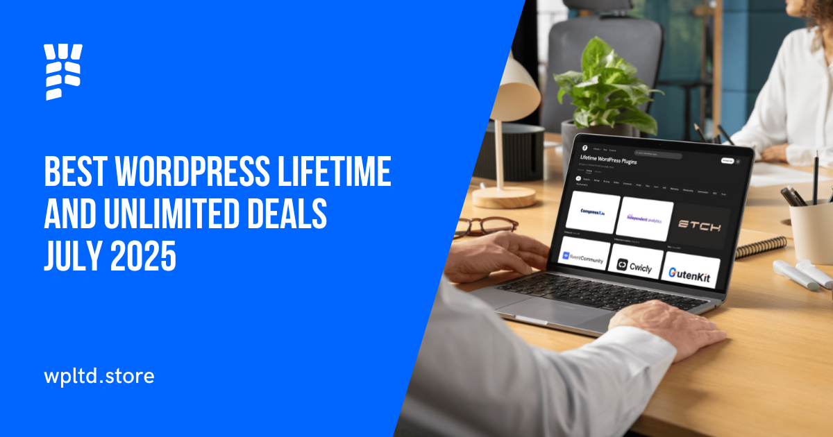 Best WordPress Lifetime Deals July 2025 Guide